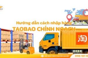 Hướng dẫn cách nhập hàng Taobao chính ngạch có hóa đơn VAT cho hộ kinh doanh