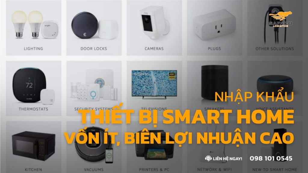 Nhập khẩu Trung Quốc thiết bị Smart Home (Khóa từ, Công tắc): Vốn ít, biên lợi nhuận cao
