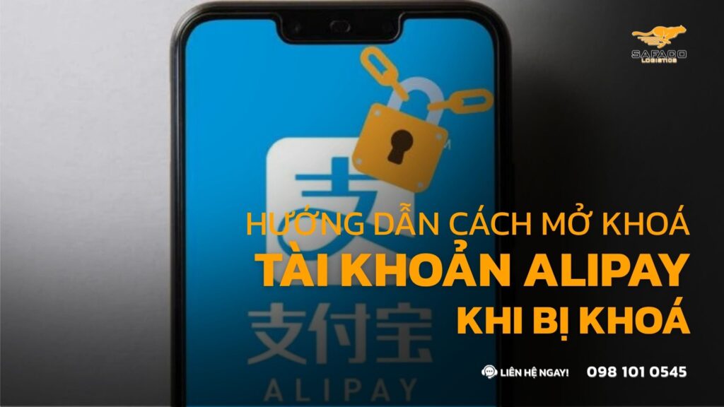 Hướng dẫn cách mở khoá tài khoản Alipay khi bị khoá nhanh chóng, đơn giản